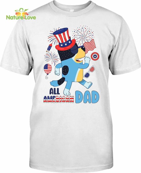 Bluey All American Dad Shirt, Red White Bluey and Bingo 4th July Shirt