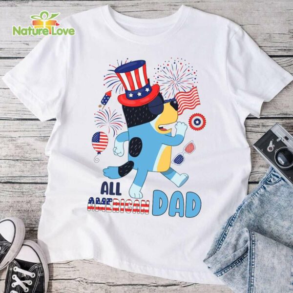 Bluey All American Dad Shirt, Red White Bluey and Bingo 4th July Shirt