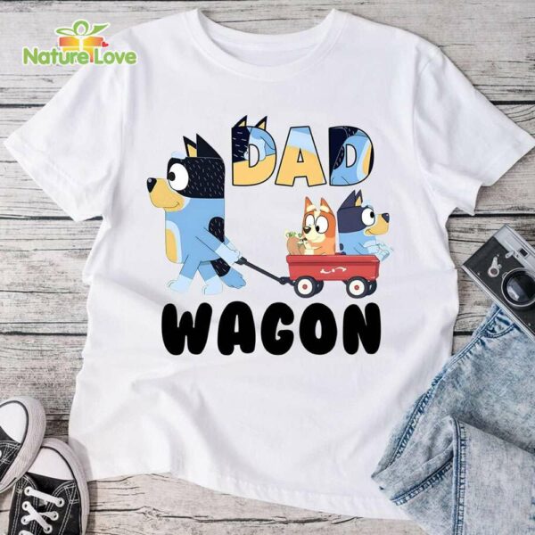 Bluey Dad Wagon Cool Dad Club Bluey D0g T-Shirt, Funny Dad Bandit Heeler Dad Bluey Bingo T-Shirt
