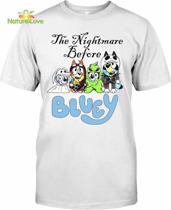 Bluey Halloween The Nightmare Before Bluey T-Shirt, Bluey Nightmare on Main Street