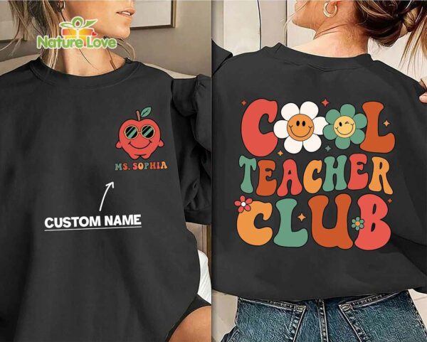 Cool Teacher Club Custom Shirt with Name for Teacher Back To School Gift