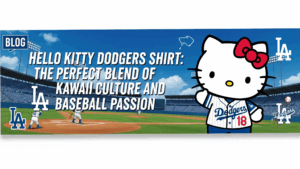 Hello Kitty Dodgers Shirt The Perfect Blend of Kawaii Culture and Baseball Passion