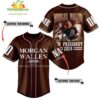 Morgan WallenPresident Baseball Jersey Custom Gift for Fans