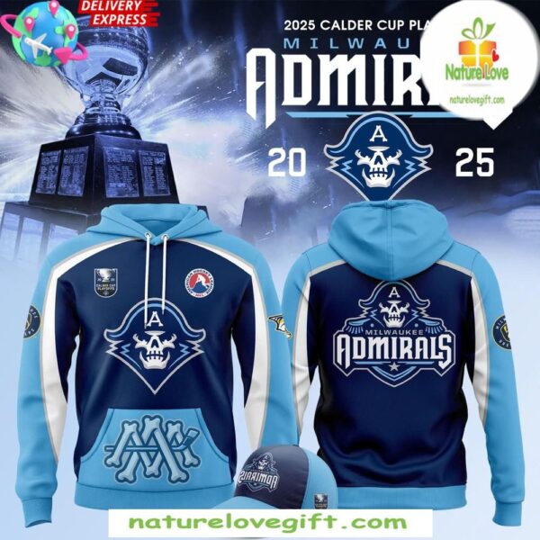 Milwaukee Admirals 2025 Calder Cup Playoffs Hoodie