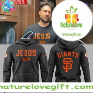 San Francisco Giants 2025 Jesus Won Hoodie Gift for Fans