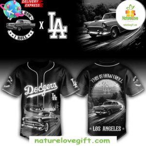 Dodgers Baseball Jersey This Is How I Roll Classic Car Style