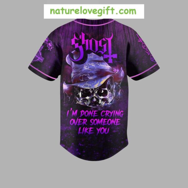 Personalized Baseball Jersey Ghost Done Crying Over You