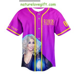 Cher Forever If I Could Turn Back Time Personalized Baseball Jersey