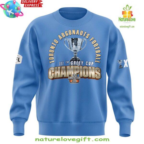 2025 Grey Cup Champs Toronto Argonauts Blue Sweatshirt