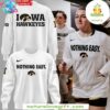 Iowa Hawkeyes 2025 Nothing Easy Sweatshirt