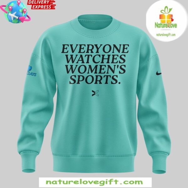 New York Liberty 2025 Womens Sports Sweatshirt Everyone Watches