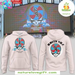 Grateful Dead White Sox 2025 Tribute Hoodie MLB Fan Gear