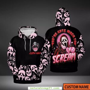 Horror Ghostface Hoodie Personalized You’re Cute When You Scream Shirt
