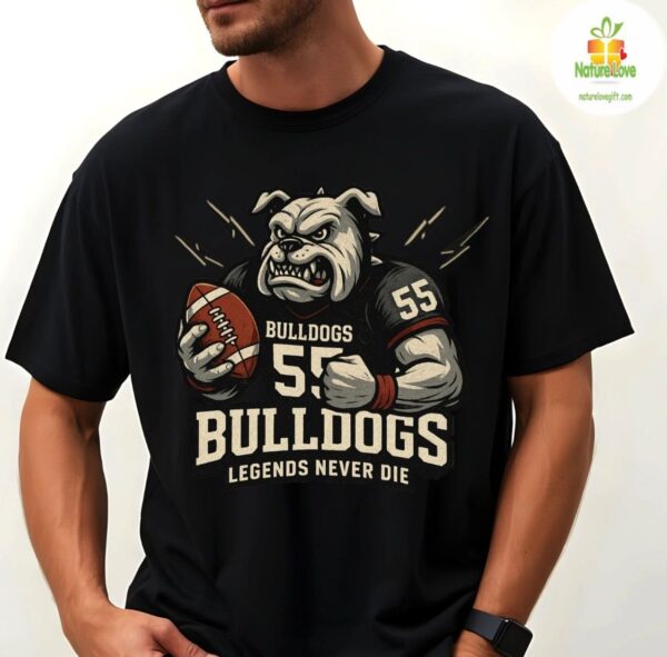 Bulldogs Football Tshirt Game Day Spirit Legends Never Die Tee