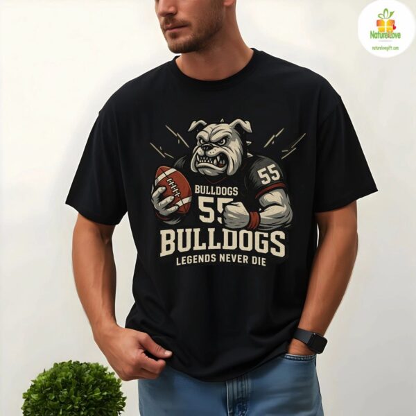 Bulldogs Football Tshirt Game Day Spirit Legends Never Die Tee