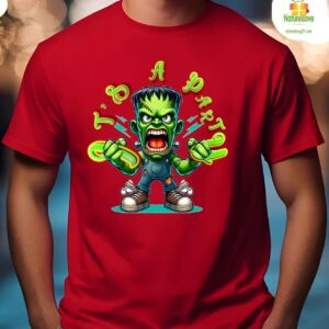 Frankensteins Monster Its Time Mood T shirt 2