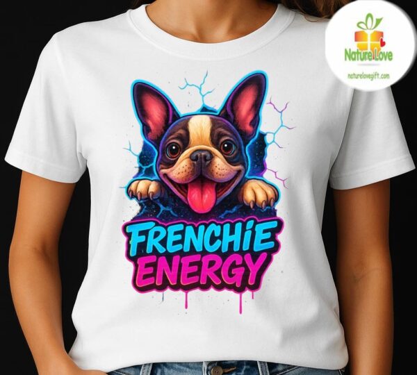 French Bulldog T-Shirt Cute Frenchie Graphic Tee for Dog Lovers Unisex