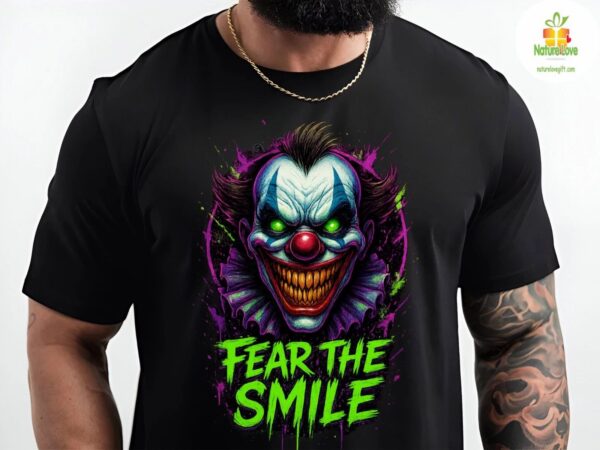 Horror Clown Shirt Limited Edition Custom Fear The Smile Design