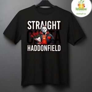 Straight Outta Of Haddonfield Michael Myers Horror Fans T Shirt Gift Idea 2