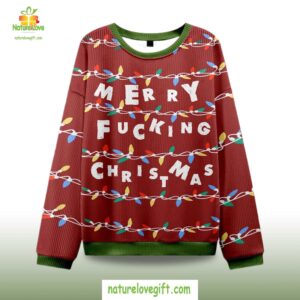 2025 Merry Fucking Christmas Ugly Christmas Sweater