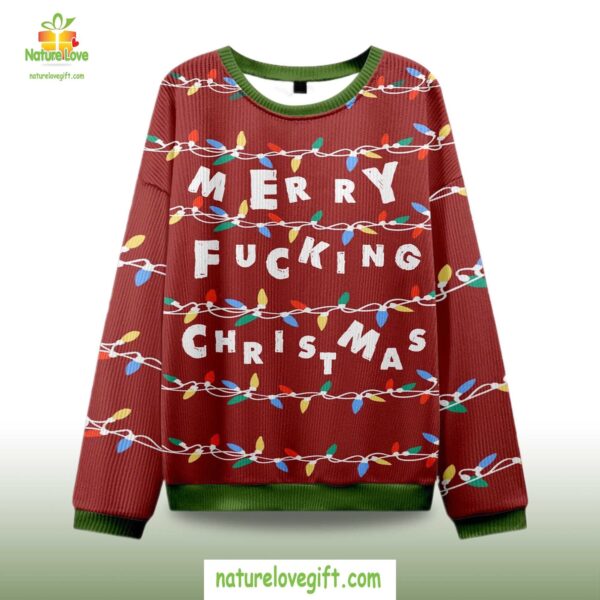 Christmas Ugly Sweater Merry Fucking Holiday Humor Design