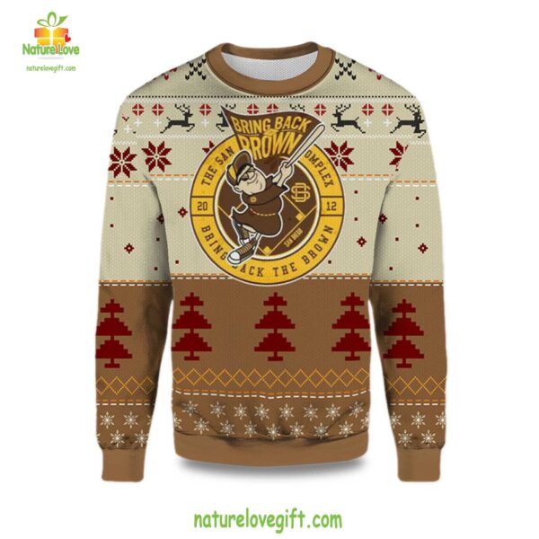 San Diego Padres Ugly Christmas Sweater Bring Back Brown