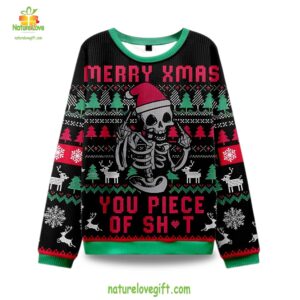 Ugly Christmas Sweater Merry Xmas You Piece Of Sht