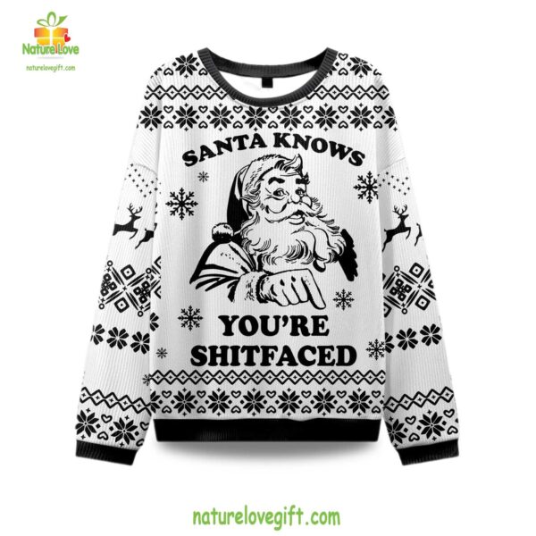 Ugly Christmas Sweater Santa Knows Youre Shitfaced Holiday Party