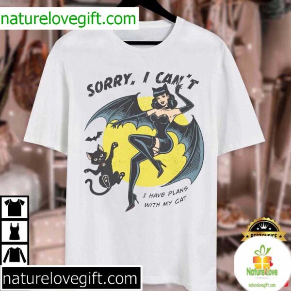 Cat Lover Halloween T-Shirt Sorry I Have Plans With My Cat
