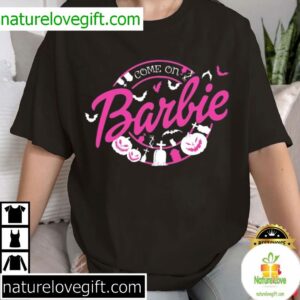 Halloween Barbie Party T-Shirt Come On Let’s Go