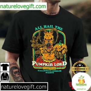 All Hail The Pumpkin Lord Halloween Horror Nights Best T Shirt 2