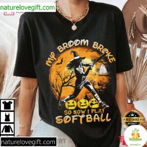 Halloween Baseball My Broom Broke So Now I Play Softball T Shirt 4