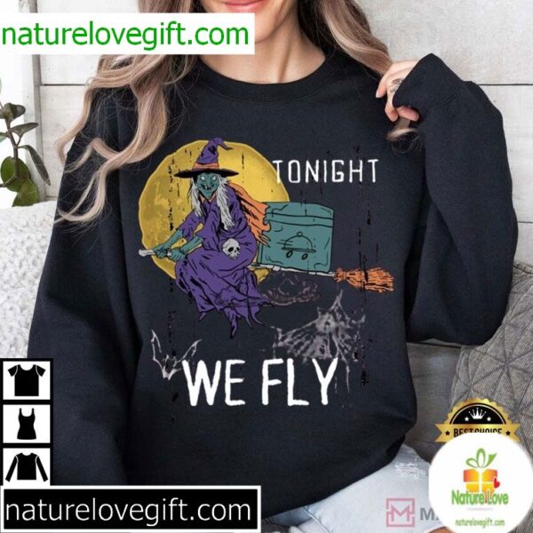 Halloween Witch T-Shirt Funny Tonight We Fly Design