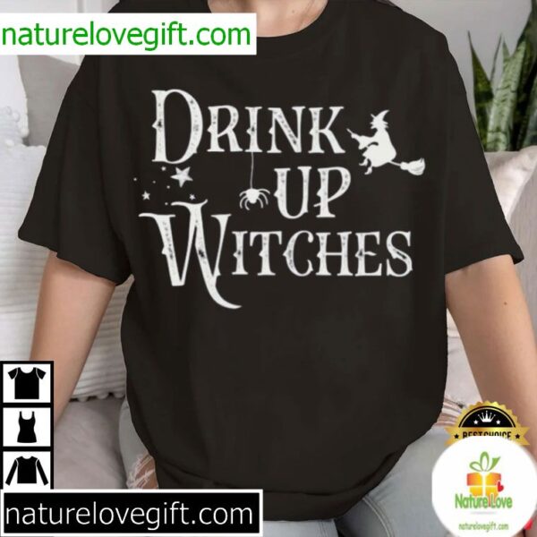 Halloween Witches T-Shirt Funny Drink Up Design