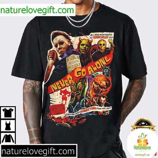 Michael Myers Halloween T-Shirt 2025 Never Go Alone Universal