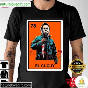 El Cucuy Loteria Halloween Micheal Myers Horror T Shirt 1