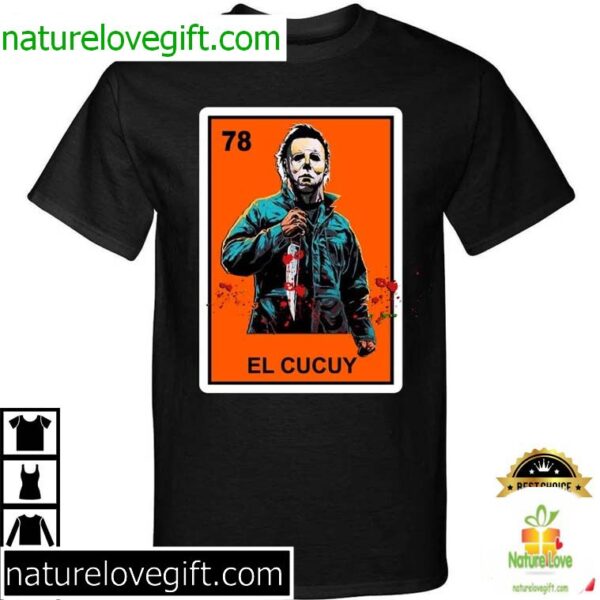 Michael Myers Horror T-Shirt El Cucuy Loteria Halloween Tee