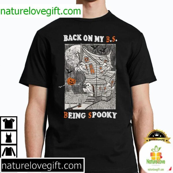 Spooky Best T-Shirt Back On My Being Cool Design