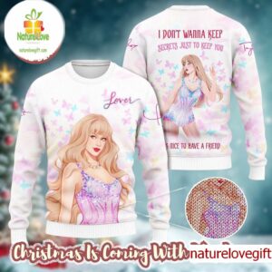 Taylor Swift Lover I Don’t Wanna Keep Secrets Just To Keep You It’s Nice to Have a Friend Ugly Christmas Sweater