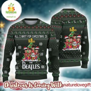 The Beatles All I Want For Xmas Is The Beatles Under The Christmas Tree 2025 Holiday Gift Christmas Ugly Sweater