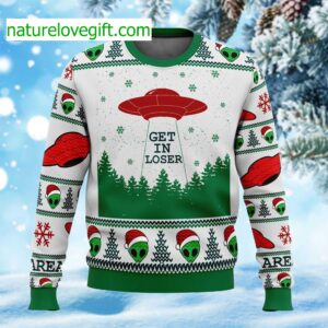 Alien Get In Loser Ugly Christmas Sweater