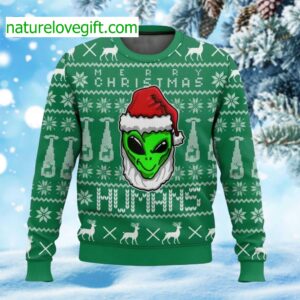 Alien Merry Christmas Humans Ugly Christmas Sweater Alien Merry Christmas Humans Ugly Christmas Sweater