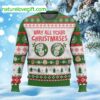 Bea White May All Your Christmases Ugly Christmas Sweater