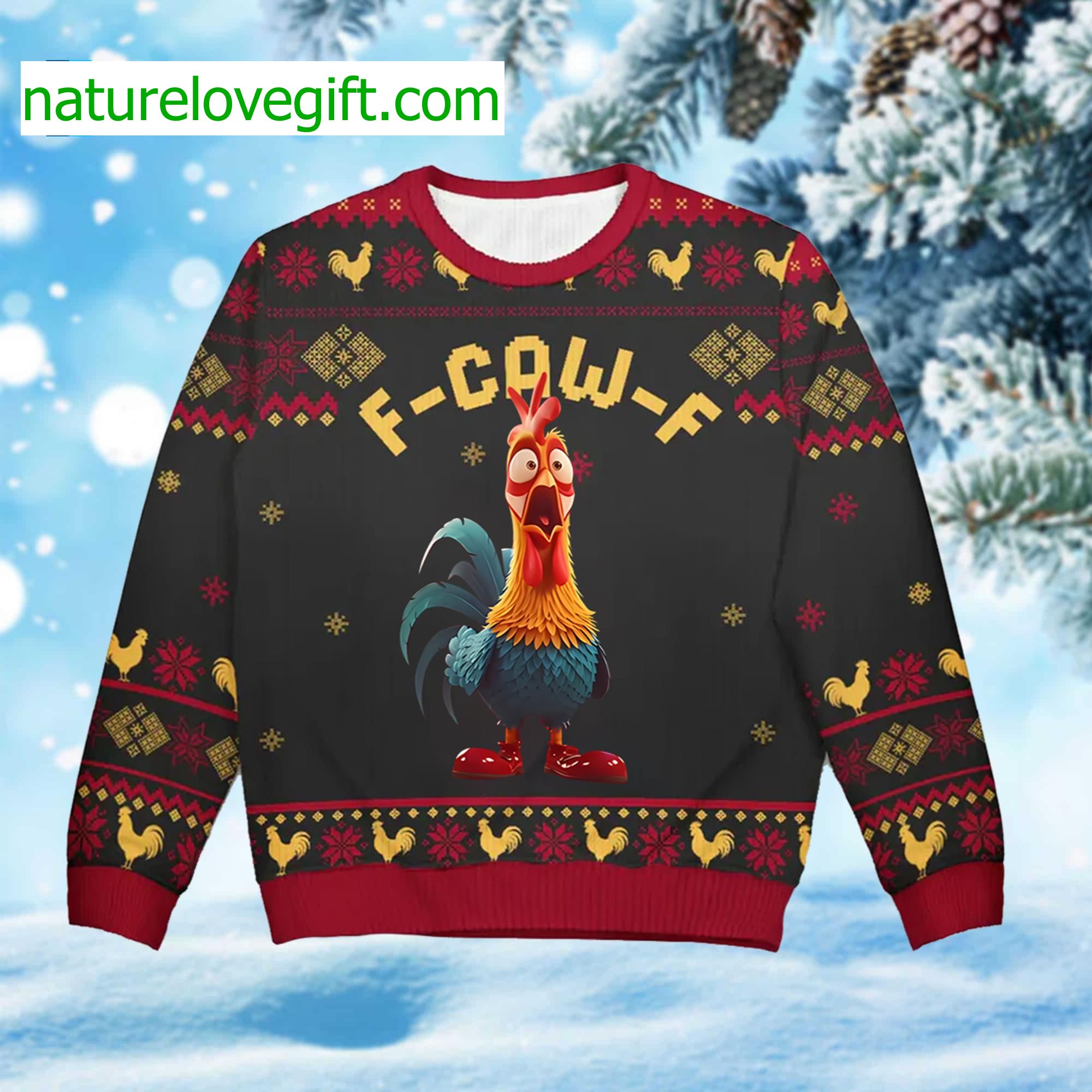 Chicken F-Caw-F Ugly Christmas Sweater Chicken F-Caw-F Ugly Christmas Sweater