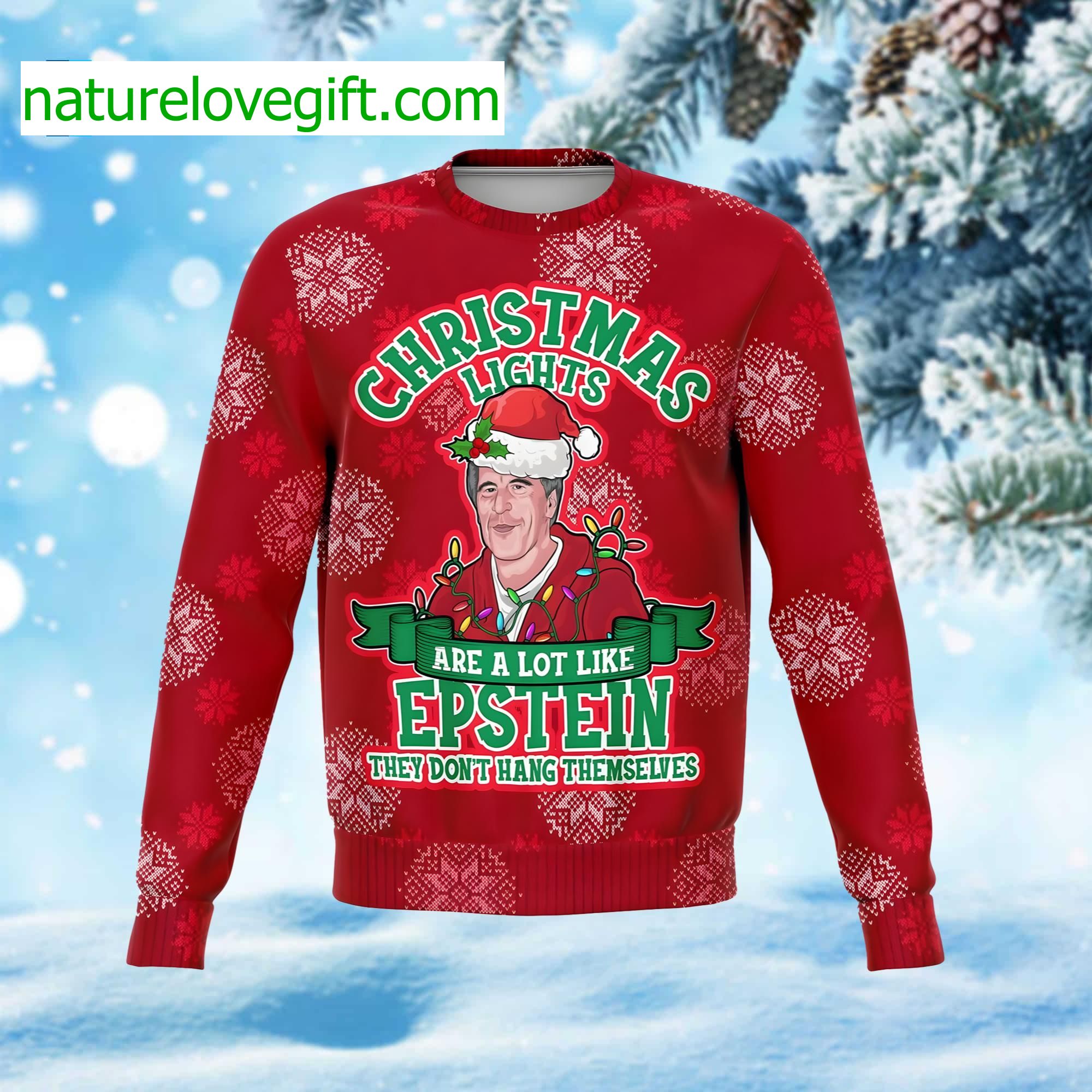 Christmas Lights Are A Lot Like Epstein Ugly Christmas Sweater Christmas Lights Are A Lot Like Epstein Ugly Christmas Sweater
