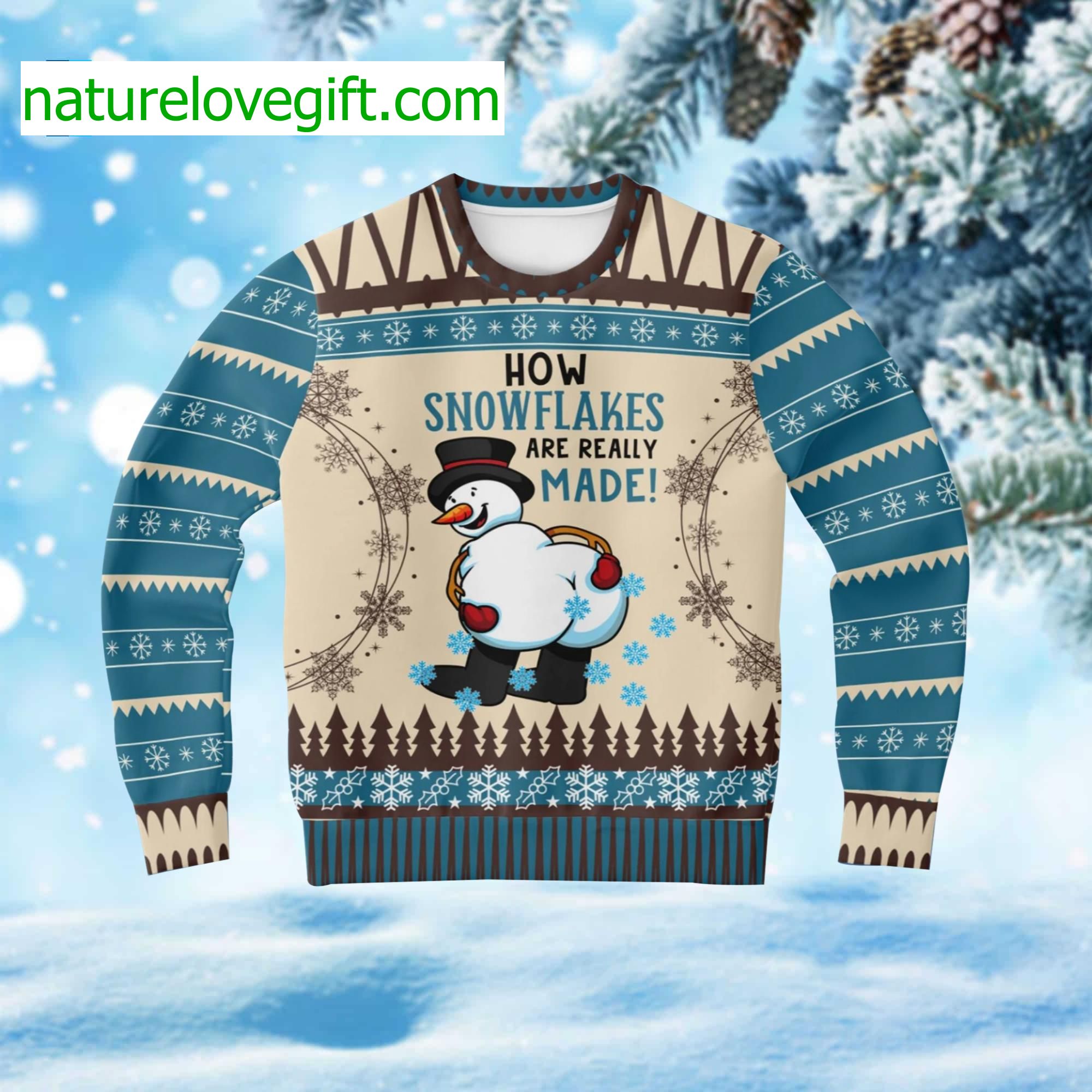 How Snowflakes Are Really Made Ugly Christmas Sweater How Snowflakes Are Really Made Ugly Christmas Sweater