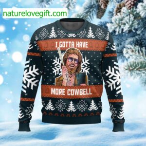I Gotta Have More Cowbell Ugly Christmas Sweater