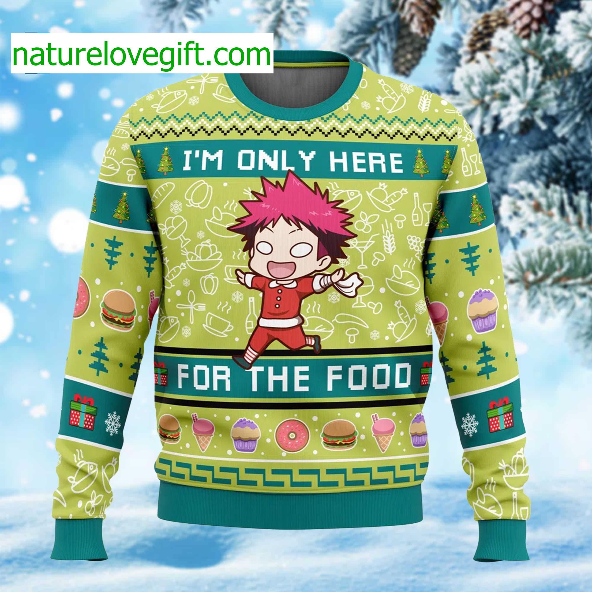 I’m Only Here For The Food Food Wars Ugly Christmas Sweater I’m Only Here For The Food Food Wars Ugly Christmas Sweater