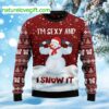 I’m Sexy And I Snow It Ugly Christmas Sweater