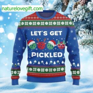 Let’s Get Pickled Ugly Christmas Sweater